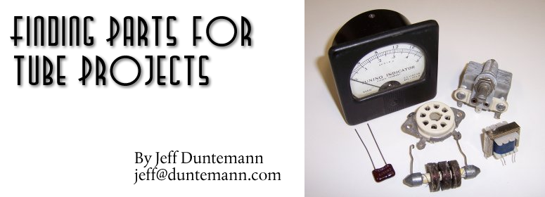 Finding Parts for Tube Projects